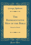 The Representative Men of the Bible Book