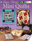 Paper Pieced Mini Quilts