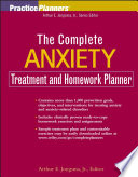 The Complete Anxiety Treatment and Homework Planner