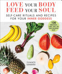 Love Your Body Feed Your Soul Pdf/ePub eBook