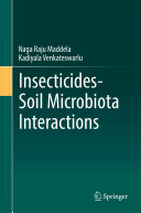 Insecticides−Soil Microbiota Interactions