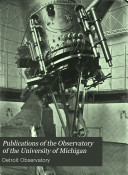 Publications of the Observatory of the University of Michigan