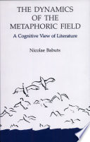 The Dynamics of the Metaphoric Field