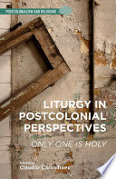 Liturgy in Postcolonial Perspectives Book