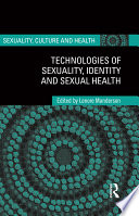 Technologies of Sexuality  Identity and Sexual Health