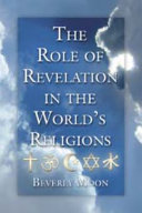 The Role of Revelation in the WorldÕs Religions