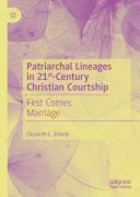 Patriarchal Lineages in 21st Century Christian Courtship