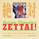 Anime Classics Zettai 