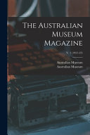 The Australian Museum Magazine; V. 1 (1921-23)