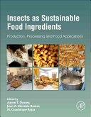 Insects As Sustainable Food Ingredients