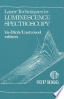 Laser Techniques in Luminescence Spectroscopy Book