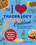 The I Love Trader Joe's College Cookbook Pdf/ePub eBook