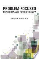 Problem Focused Psychodynamic Psychotherapy Book
