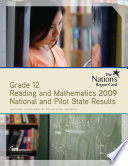 Nation S Report Card Grade 12 Reading And Mathematics 2009 National And Pilot State Results