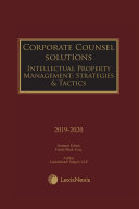Corporate Counsel Solutions  Intellectual Property Management  Strategies and Tactics