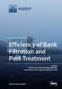 Efficiency of Bank Filtration and Post Treatment