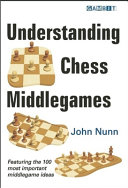 Understanding Chess Middlegames Book