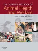 The Complete Textbook of Animal Health & Welfare E-Book