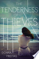 The Tenderness of Thieves Book PDF
