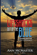 Lifeshocks Out of the Blue