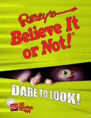 Ripley's Believe It Or Not! Dare to Look!