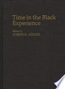 Time in the Black Experience Book