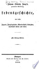 Johann Heinrich Jungs̓, genannt Stilling, sämmtliche Schriften: Bd. J. H. Jung's Lebensgeschichte