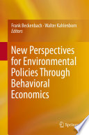New Perspectives for Environmental Policies Through Behavioral Economics Book