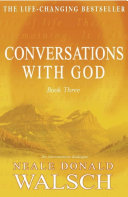 Conversations with God   Book 3 Book