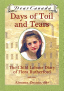 Dear Canada: Days of Toil and Tears Pdf/ePub eBook
