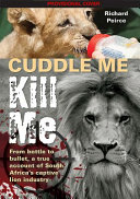 Cuddle Me  Kill Me