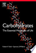 Carbohydrates  The Essential Molecules of Life Book