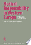Medical Responsibility in Western Europe