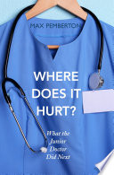 Where Does it Hurt? PDF Book By Max Pemberton