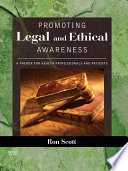 Promoting Legal and Ethical Awareness Book