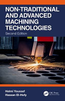 Non Traditional and Advanced Machining Technologies