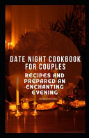 Date Night Cookbook for Couples