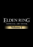 ELDEN RING OFFICIAL ART BOOK Volume I