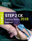 USMLE Step 2 CK Lecture Notes 2018: Pediatrics