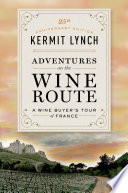 Adventures on the Wine Route Book