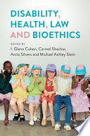 Disability  Health  Law  and Bioethics
