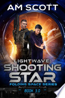 Lightwave: Shooting Star