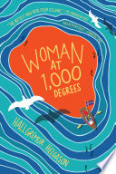 Woman at 1,000 Degrees