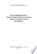 Decommissioning Strategies for Facilities Using Radioactive Material