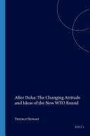 After Doha: The Changing Attitude and Ideas of the New WTO Round
