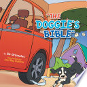   THE DOGGIE S BIBLE  