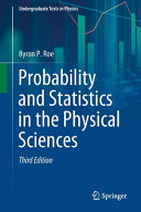 Probability and Statistics in the Physical Sciences