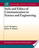 Style and Ethics of Communication in Science and Engineering Book