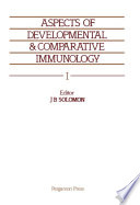 Aspects of Developmental and Comparative Immunology