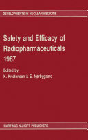 Safety and efficacy of radiopharmaceuticals 1987